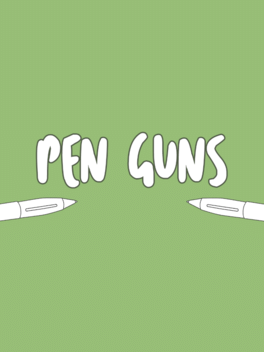 Pen Guns