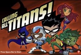 Teen Titans: Calling All Titans