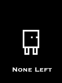 None Left