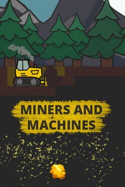 Miners and Machines Game Cover Artwork