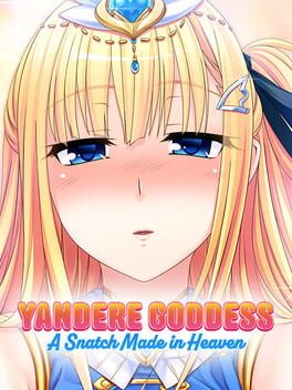 Yandere Goddess: A Snatch Made in Heaven Game Cover Artwork