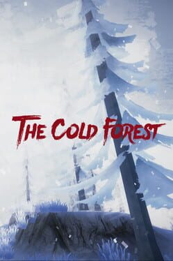 The Cold Forest