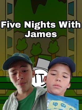 Five Nights With James