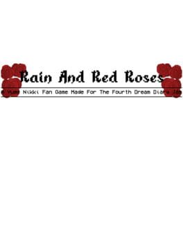 Rain and Red Roses