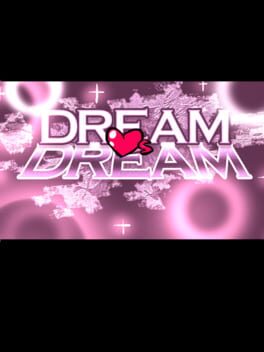 Dream Hearts Dream