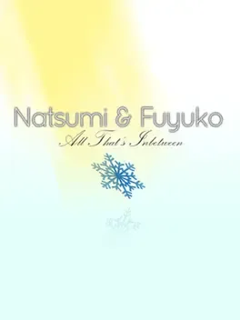 Natsumi & Fuyuko: All That's Inbetween image