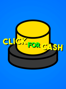 Click For Cash