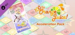 100% Orange Juice: Acceleration Pack