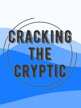 Cracking the Cryptic