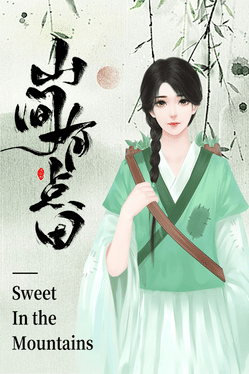 Sweet In the Mountains