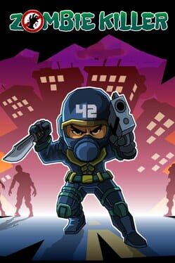 Zombie Killer
