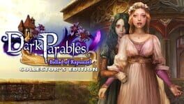 Dark Parables: Ballad of Rapunzel - Collector's Edition