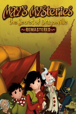 May's Mysteries: The Secret of Dragonville Remastered Game Cover Artwork