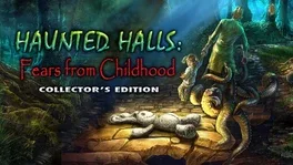 Image de couverture Haunted Halls: Fears from Childhood - Collector's Edition