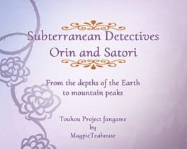 Subterranean Detectives Orin and Satori