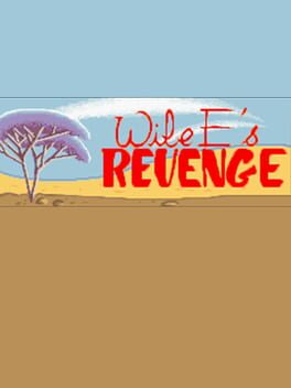 Wile E's Revenge
