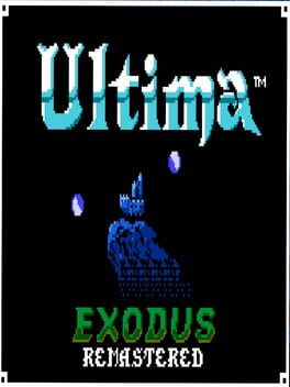 Ultima: Exodus Remastered