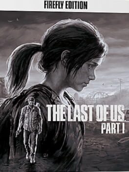 The Last of Us Part I: Firefly Edition