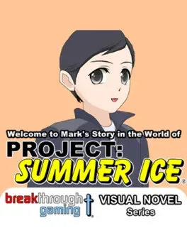 Welcome to Mark's Story in the World of Project: Summer Ice image
