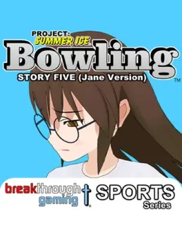 Project: Summer Ice - Bowling: Story Five - Jane Version image