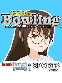 Project: Summer Ice - Bowling: Story Four - Jane Version image