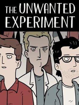 Unwanted Experiment (2020)