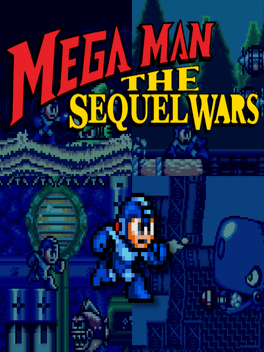 Mega Man: The Sequel Wars