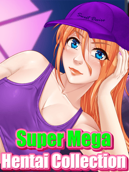 Super Mega Hentai Collection!