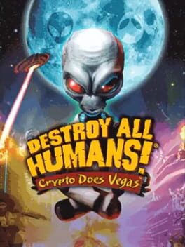 Destroy All Humans! Crypto Does Vegas
