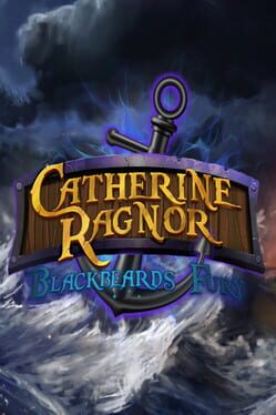 Catherine Ragnor: Blackbeards Fury  (2021)