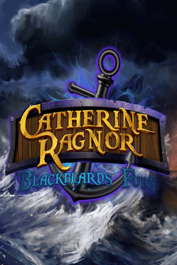 Catherine Ragnor: Blackbeards Fury