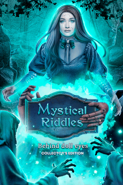 Mystical Riddles: Behind Doll's Eyes - Collector's Edition