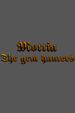 Mottia: The Gem Hunters