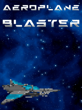 Aeroplane Blaster