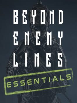 Beyond Enemy Lines: Essentials