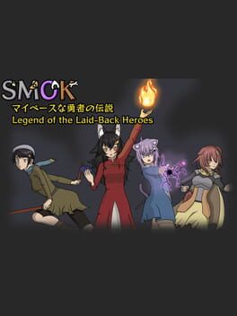 Smok: Legend of the Laid-Back Heroes