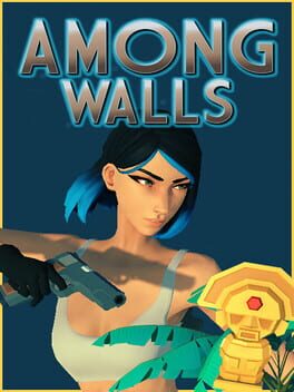 Among Walls