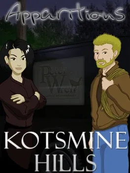 Apparitions: Kotsmine Hills