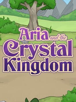 Aria and the Crystal Kingdom Game Cover Artwork