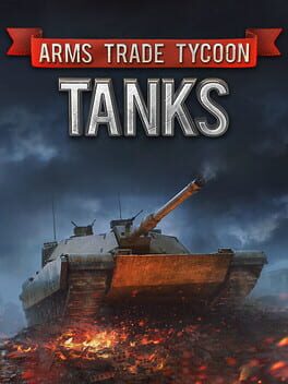 Arms Trade Tycoon: Tanks Game Cover Artwork