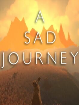 A Sad Journey