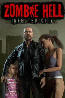 Zombie Hell: Infected City