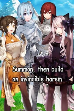 Summon, then build an invincible harem