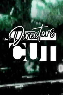 The Director's Cut