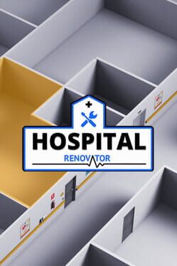 Hospital Renovator