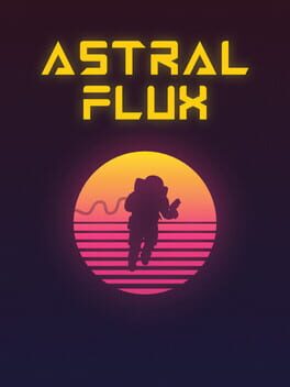 Astral Flux Game Cover Artwork