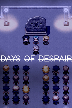 Days of Despair