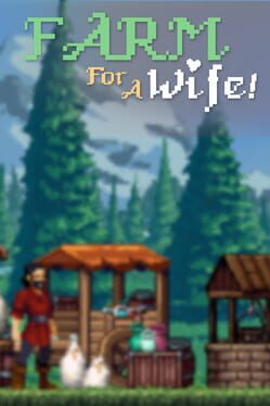 Farm For A Wife (TBD)