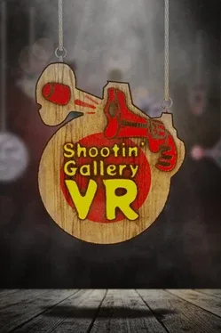 Shootin' Gallery VR