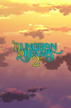 Dungeon Dreams 2